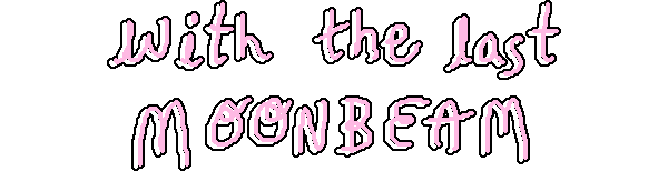 With The Last Moonbeam — wheel-hd (WOR)