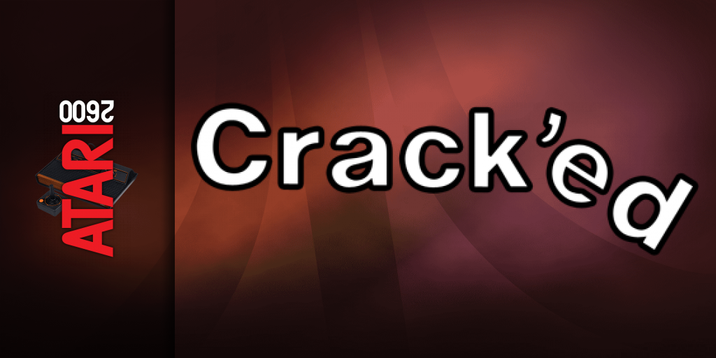 Crack'ed — screenmarquee (US)