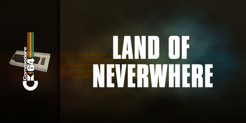 Land of Neverwhere — screenmarquee (EU)