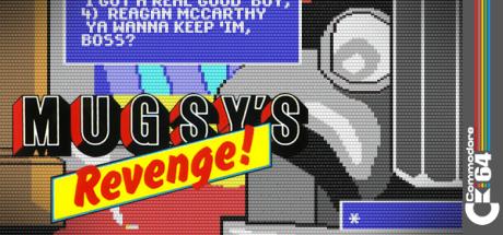 Mugsy's Revenge — steamgrid