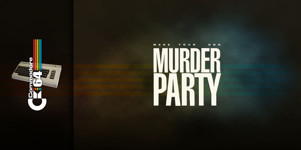Make Your Own Murder Party — screenmarquee (US)