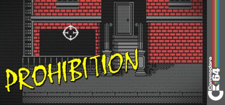 Prohibition — steamgrid