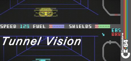 Tunnel Vision — steamgrid