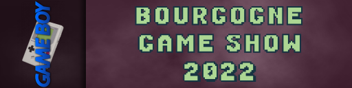 Bourgogne Game Show 2022 — screenmarqueesmall (WOR)