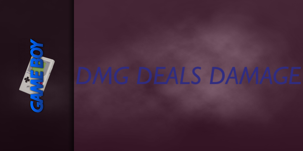 DMG Deals Damage — screenmarquee (WOR)