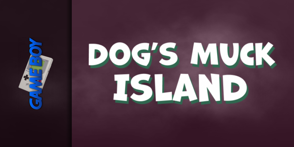 Dog's Muck Island — screenmarquee (WOR)