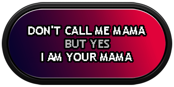 Don't Call Me Mama But Yes I Am Your Mama — wheel-carbon (WOR)
