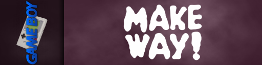 Make Way — screenmarqueesmall (WOR)