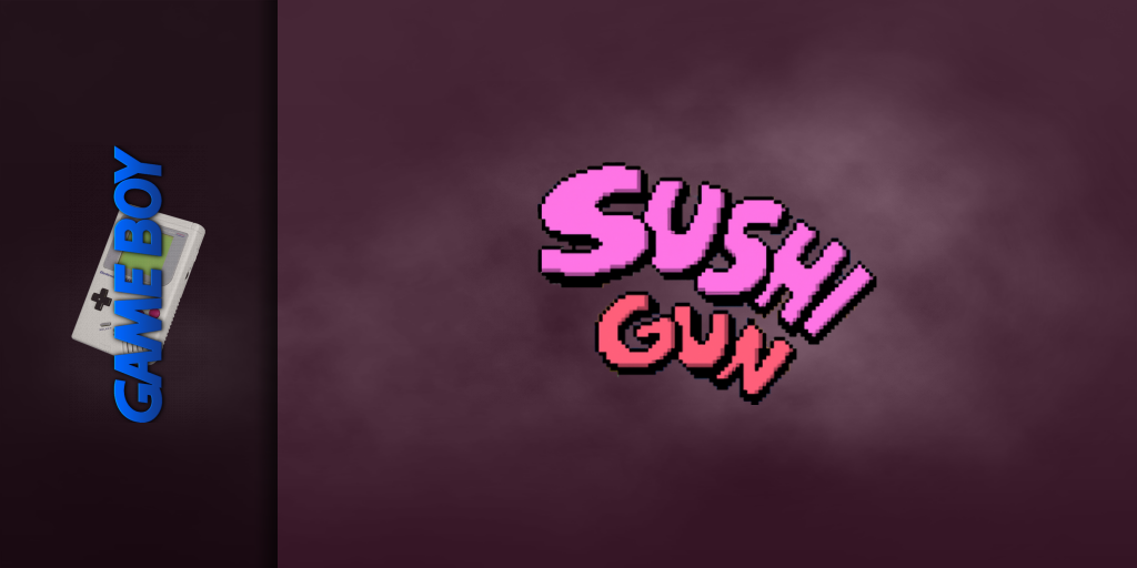 Sushi Gun — screenmarquee (WOR)