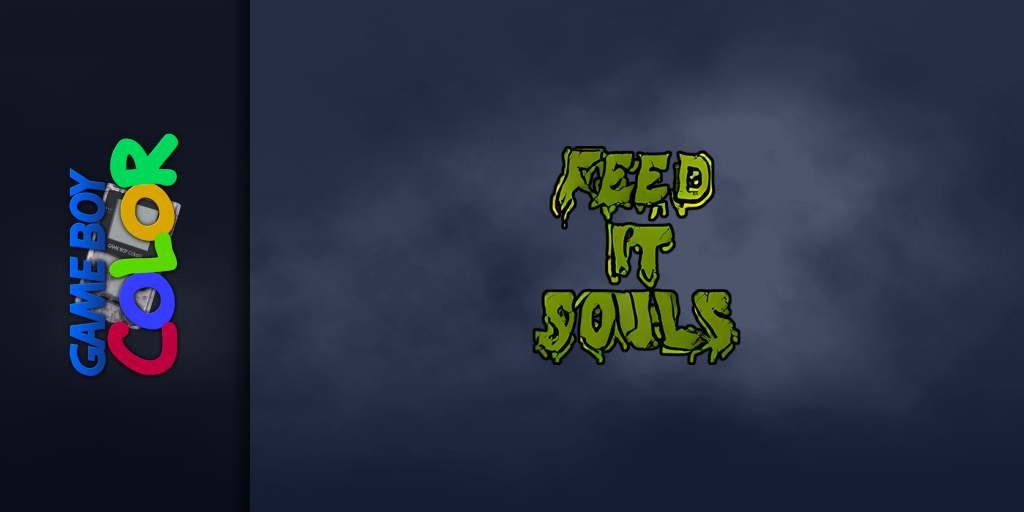 Feed IT Souls — screenmarquee (WOR)