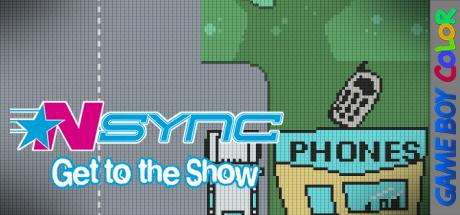 Nsync - Get To The Show — steamgrid