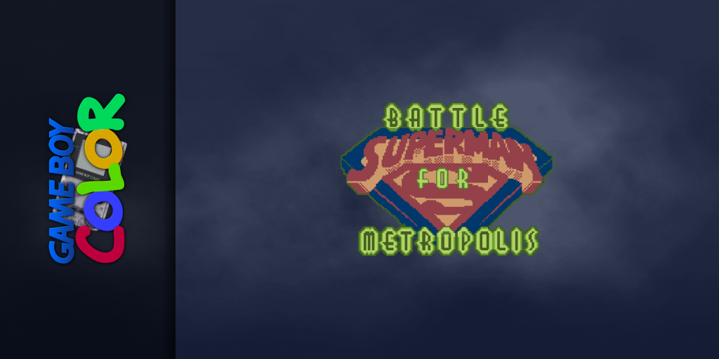 Superman : Battle for Metropolis — screenmarquee (WOR)