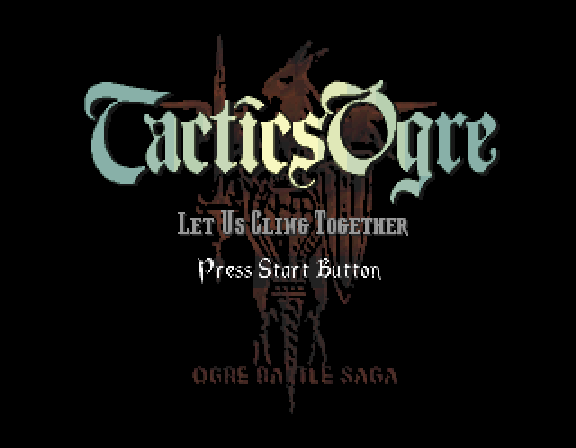 Tactics Ogre — sstitle (WOR)