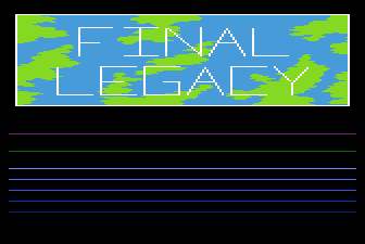 Final Legacy — sstitle (WOR)