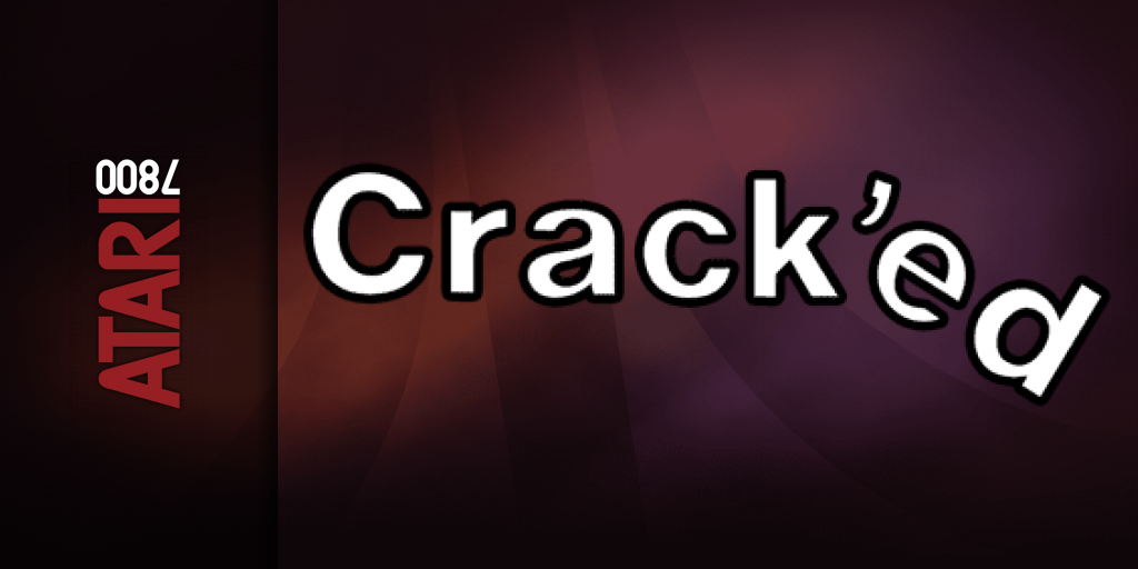 Crack'ed — screenmarquee (US)