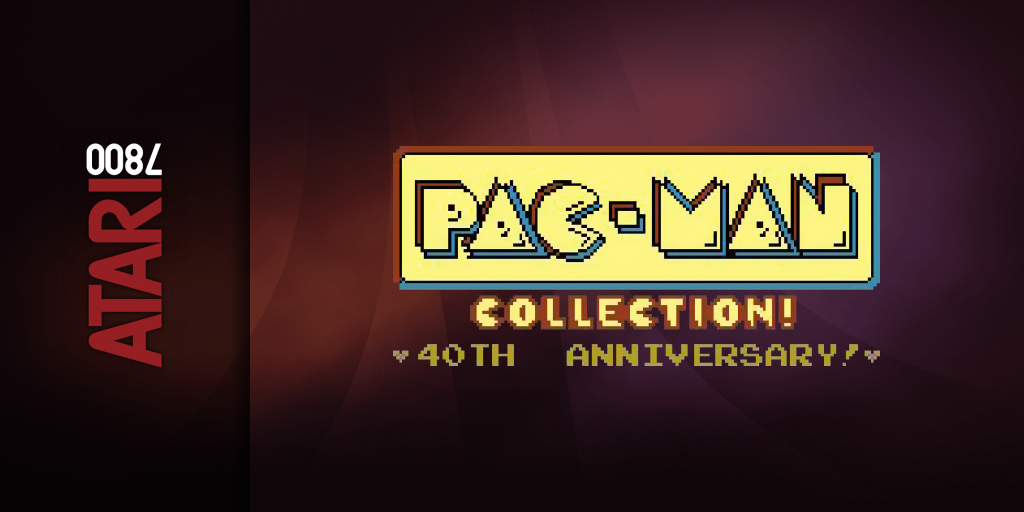 Pac-Man Collection! : 40th Anniversary Edition — screenmarquee (WOR)