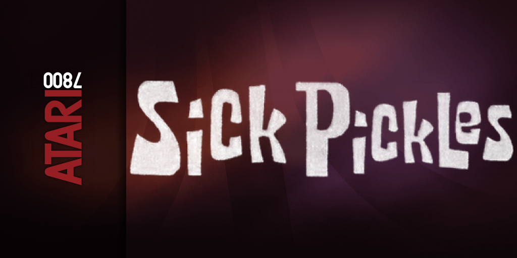 Sick Pickles — screenmarquee (WOR)