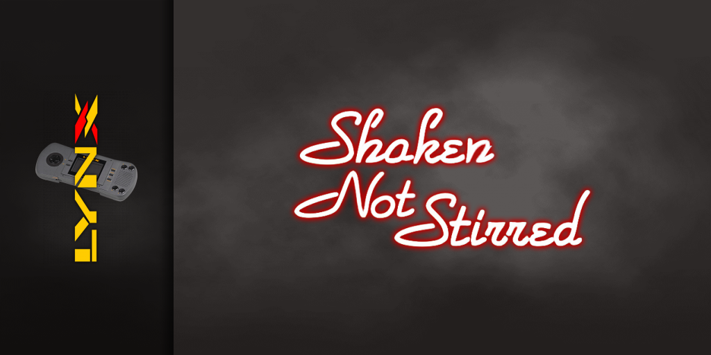 Shaken, Not Stirred — screenmarquee (WOR)