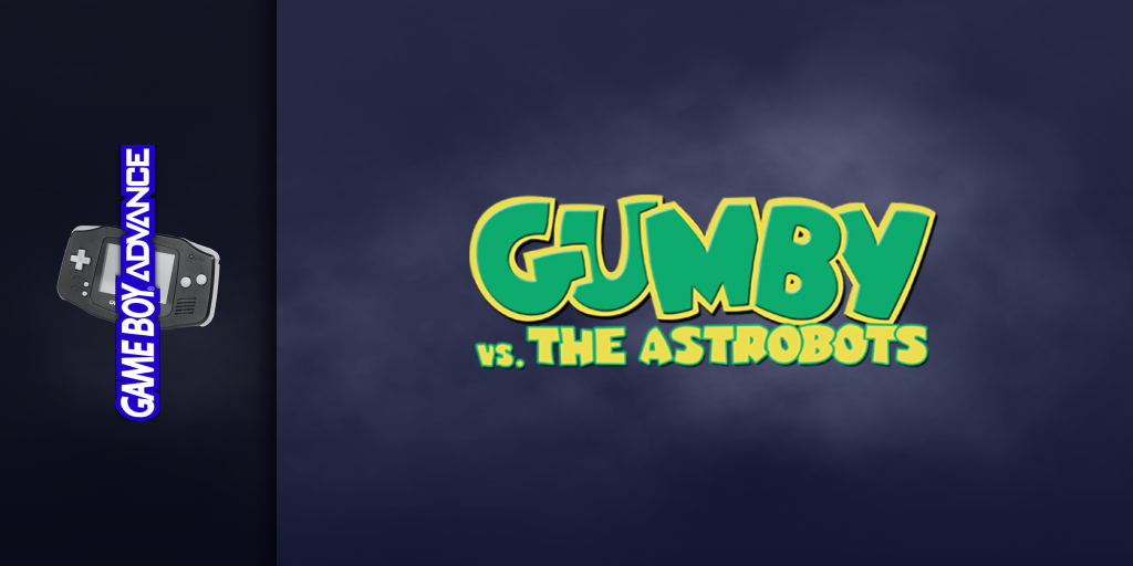 Gumby Vs. The Astrobots — screenmarquee (WOR)