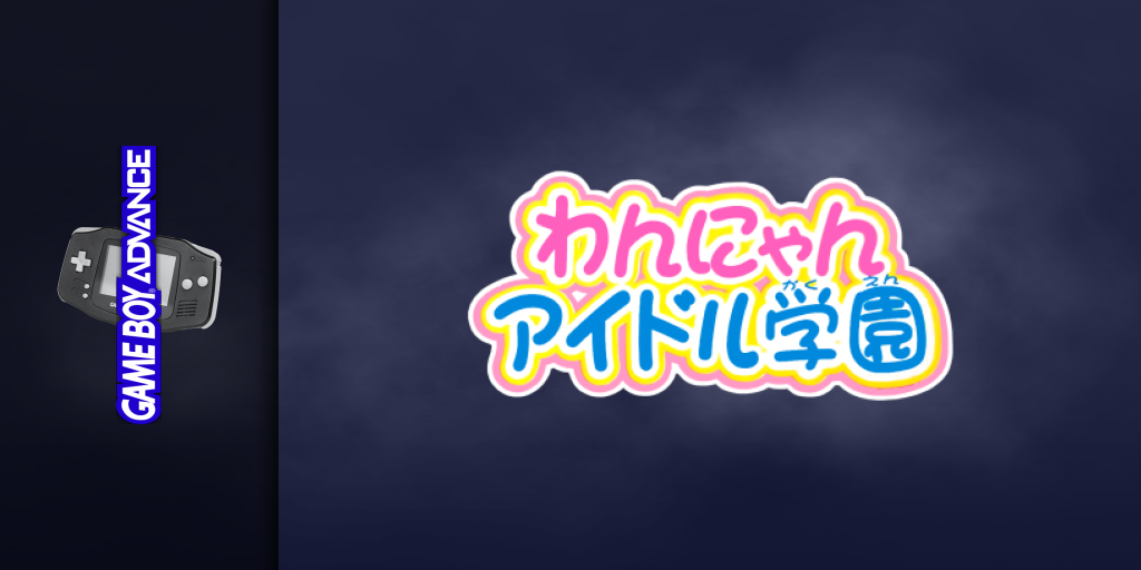 Majokko Cream-chan No Gokko Series 1 - Wannyan Idol Gakuen — screenmarquee (AE)