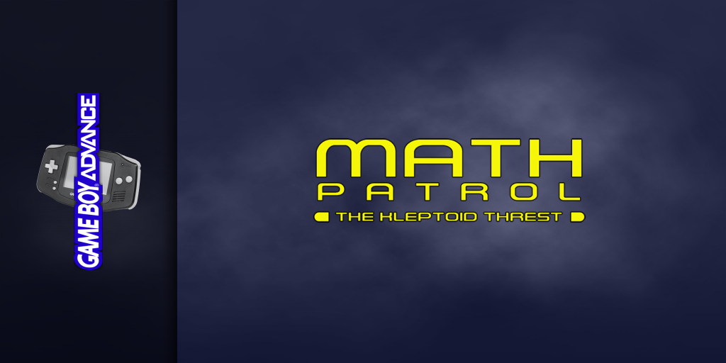 Math Patrol - The Kleptoid Threat — screenmarquee (WOR)