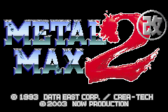 Metal Max 2 Kai — sstitle (JP)