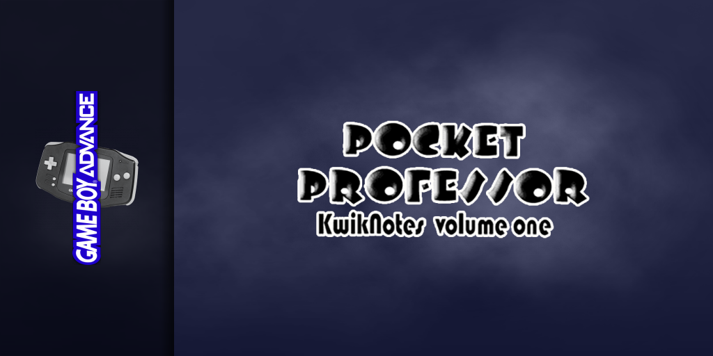 Pocket Professor - Kwik Notes - Vol. 1 — screenmarquee (WOR)