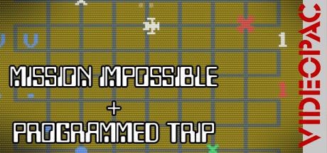 Mission Impossible + Programmed Trip — steamgrid