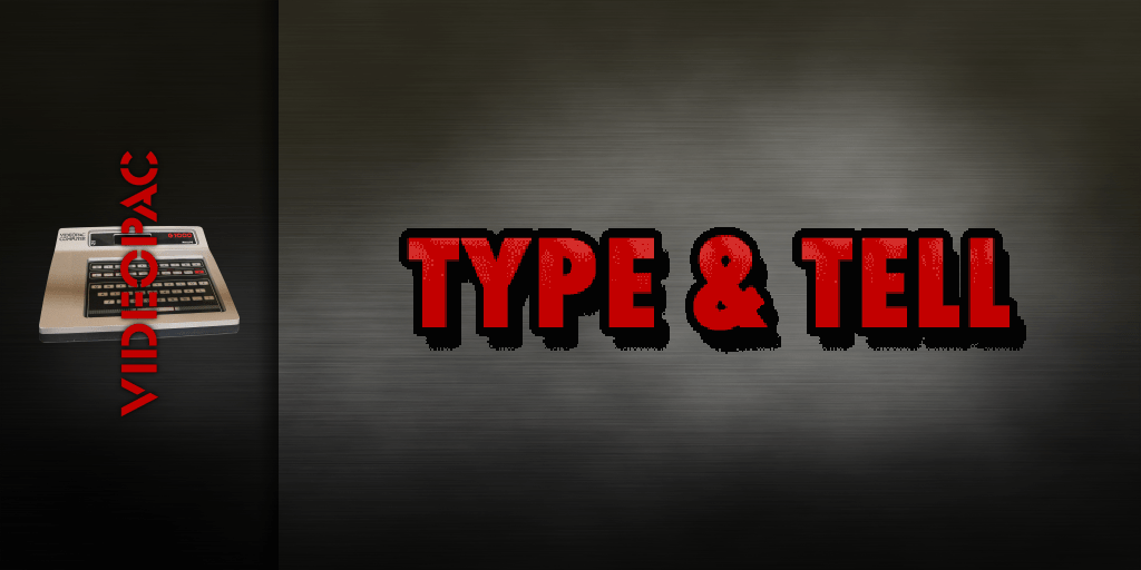 Type And Tell — screenmarquee (WOR)