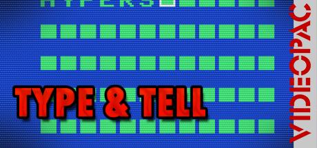 Type & Tell — steamgrid