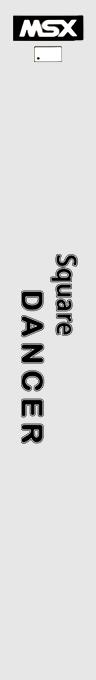 Square Dancer — box-2D-side (JP)