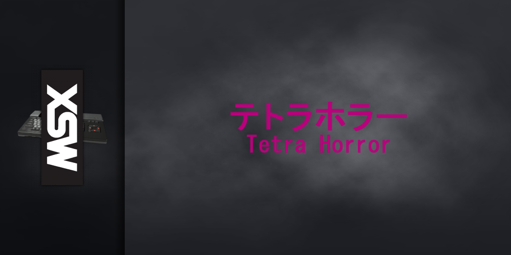 Tetra Horror — screenmarquee (JP)
