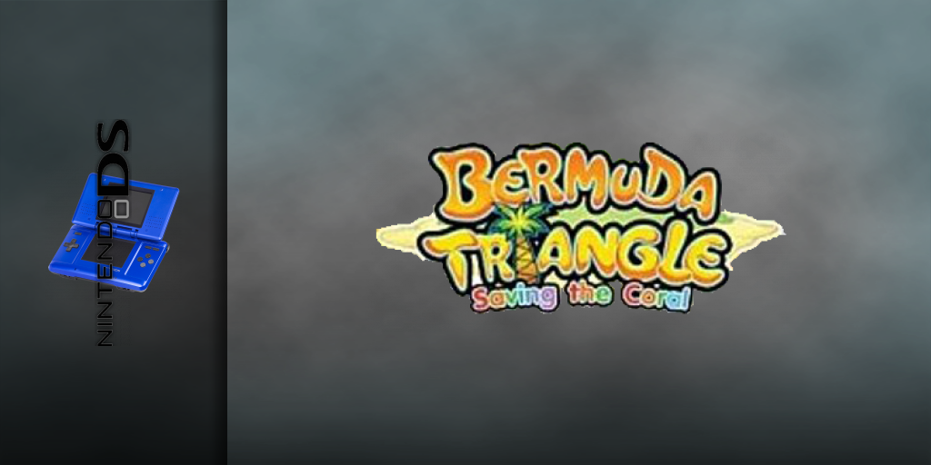 Bermuda Triangle - Saving The Coral — screenmarquee (US)