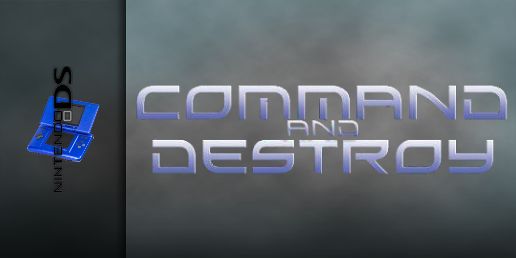 Command And Destroy — screenmarquee (US)