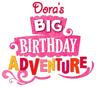 Dora's Big Birthday Adventure — wheel (WOR)