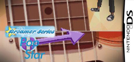 Dreamer Series - Pop Star — steamgrid