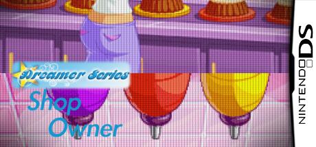 Dreamer Series - Shop Owner — steamgrid