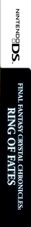 Final Fantasy Crystal Chronicles - Ring Of Fates — box-2D-side (US)