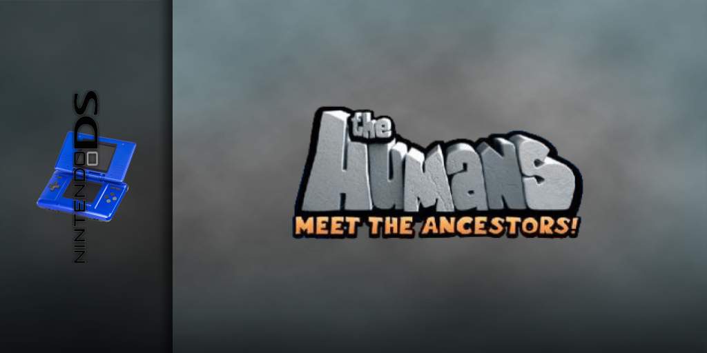 The Humans - Meet The Ancestors! — screenmarquee (WOR)