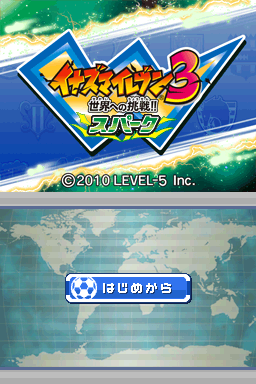 Inazuma Eleven 3 - Sekai e no Chousen!! Spark — sstitle (JP)