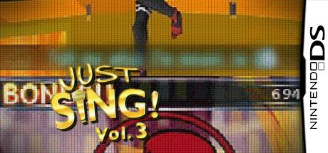 Just Sing! - Vol. 3 — steamgrid