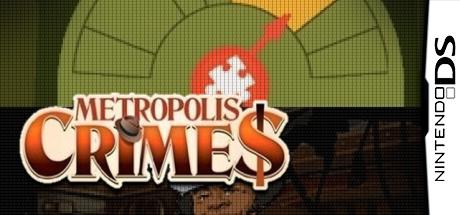 Metropolis Crimes — steamgrid