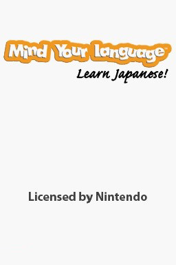 Mind Your Language - Learn Japanese! — sstitle (EU)