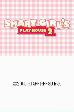 Smart Girl's Playhouse 2 — sstitle (WOR)