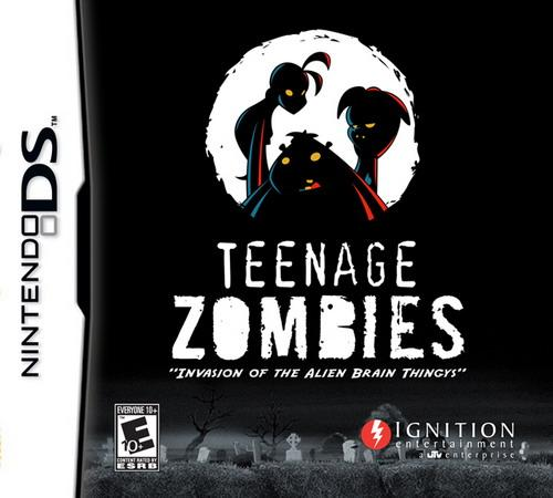 Teenage Zombies - Invasion Of The Alien Brain Thingys box art