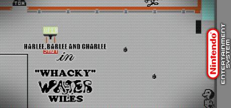 Harlee, Barlee and Charlee in Whacky Water Wiles — steamgrid