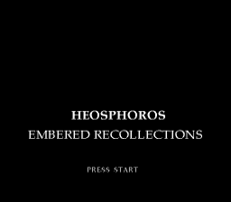 Heosphoros - Embered Recollections — sstitle (WOR)