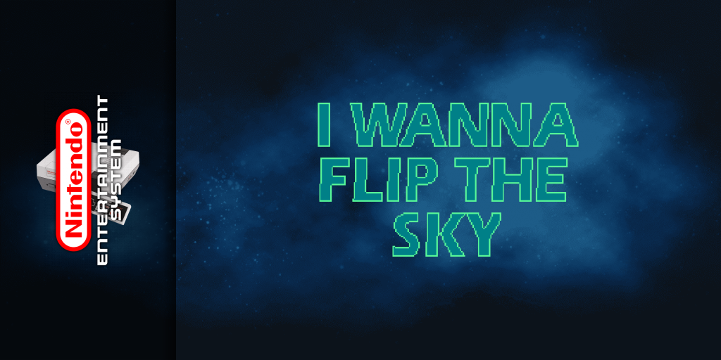 I Wanna Flip the Sky — screenmarquee (WOR)