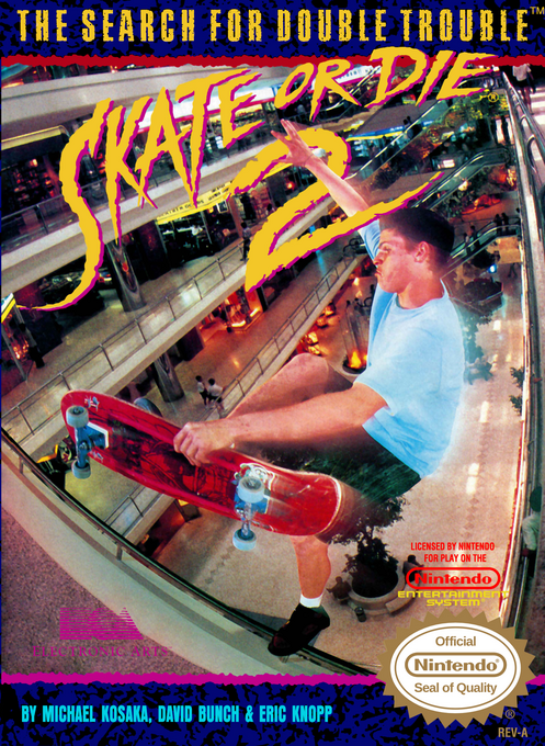 Skate Or Die 2 - The Search For Double Trouble box art