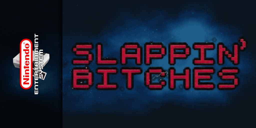 Slappin' Bitches — screenmarquee (WOR)